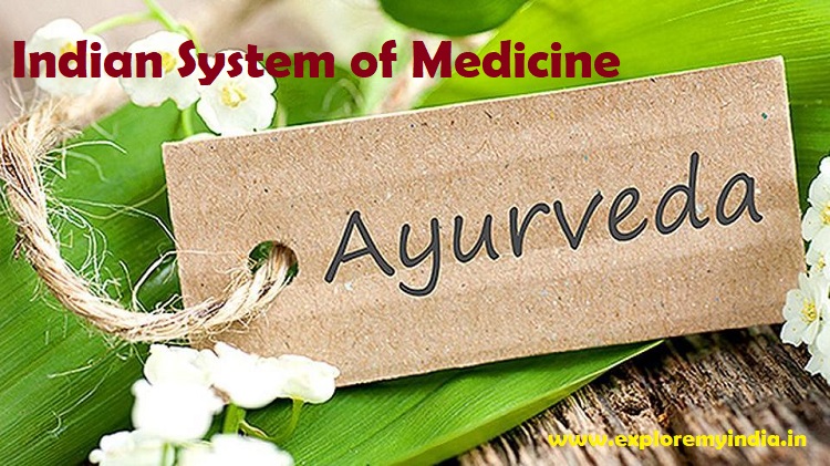 Indian System of Medicine